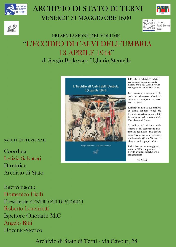 Presentazione del volume “L’ECCIDIO DI CALVI DELL’UMBRIA 13 APRILE 1944” di Sergio Bellezza e Ugherio Stentella