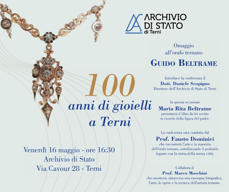100 ANNI DI GIOIELLI A TERNI – OMAGGIO A GUIDO BELTRAME
