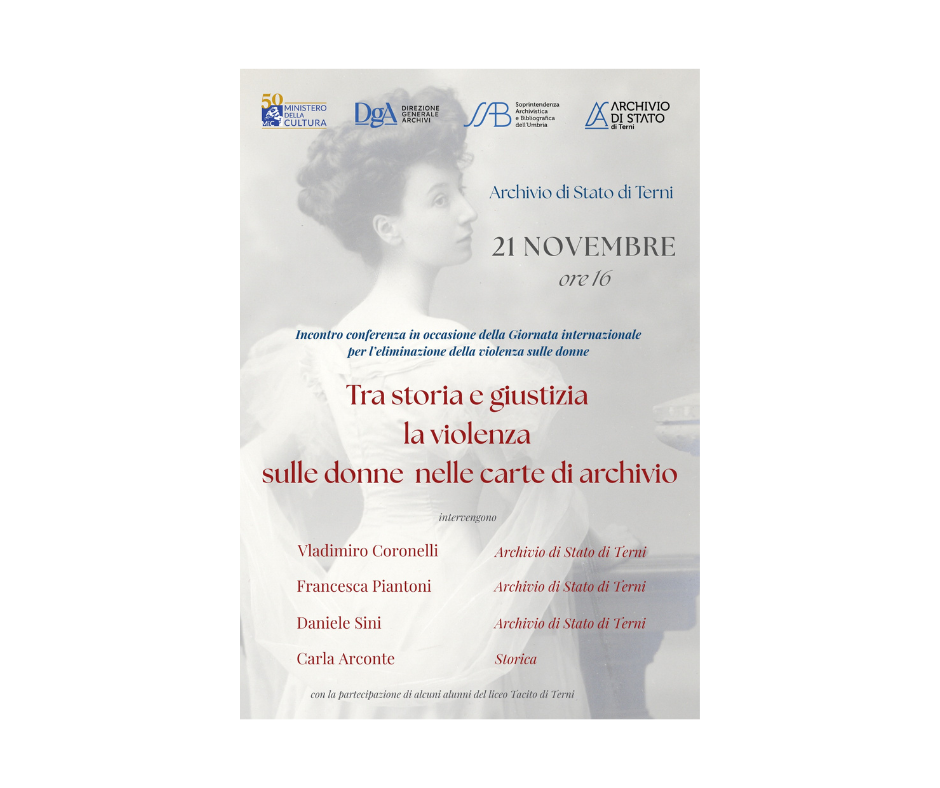 𝐓𝐑𝐀 𝐒𝐓𝐎𝐑𝐈𝐀 𝐄 𝐆𝐈𝐔𝐒𝐓𝐈𝐙𝐈𝐀: 𝐋𝐀 𝐕𝐈𝐎𝐋𝐄𝐍𝐙𝐀 𝐒𝐔𝐋𝐋𝐄 𝐃𝐎𝐍𝐍𝐄 𝐍𝐄𝐋𝐋𝐄 𝐂𝐀𝐑𝐓𝐄 𝐃𝐈 𝐀𝐑𝐂𝐇𝐈𝐕𝐈𝐎 𝑈𝑛 𝑐𝑜𝑛𝑣𝑒𝑔𝑛𝑜 𝑠𝑢𝑙𝑙𝑎 𝑑𝑜𝑐𝑢𝑚𝑒𝑛𝑡𝑎𝑧𝑖𝑜𝑛𝑒 𝑚𝑒𝑑𝑖𝑒𝑣𝑎𝑙𝑒 𝑒 𝑟𝑖𝑛𝑎𝑠𝑐𝑖𝑚𝑒𝑛𝑡𝑎𝑙𝑒 𝑑𝑒𝑑𝑖𝑐𝑎𝑡𝑎 𝑎𝑙𝑙𝑎 𝑓𝑖𝑔𝑢𝑟𝑎 𝑓𝑒𝑚𝑚𝑖𝑛𝑖𝑙𝑒 – 21 novembre, ore 16:00